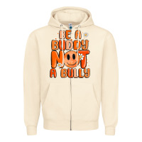 Sandshell be a buddy not a bully Zipper Hoodie - MaliasSmallBusiness