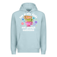Blue Mist too many kids not enough caffeine Premium Hoodie - JahusDesignShop