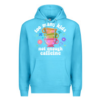 Ocean Blue too many kids not enough caffeine Premium Hoodie - JahusDesignShop