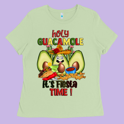 Holy Guacamole Its Fiesta Time Ladies Tee Designed By Jahusdesignshop