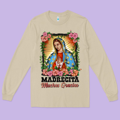 Madrecita Muchas Gracias Lady Of Guadalupe Long Sleeve Tee Designed By Barkaloodesign