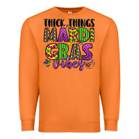 Carrot thick things mardi gras vibes Premium Sweatshirt - LillyAllenDesigns