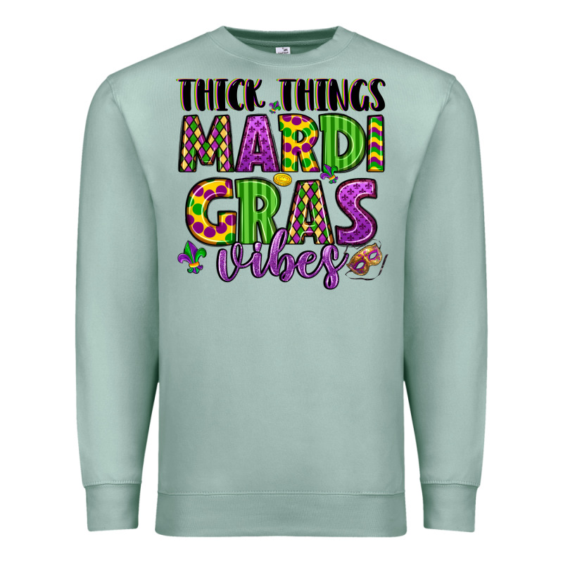 Thick Things Mardi Gras Vibes Premium Sweatshirt by LillyAllenDesigns | Teevron