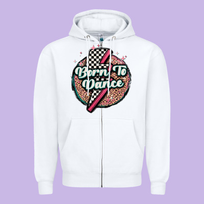 Born To Dance Zipper Hoodie Designed By Maliassmallbusiness