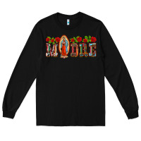 Black madre lady of guadelupe Long Sleeve Tee - BarkalooDesign