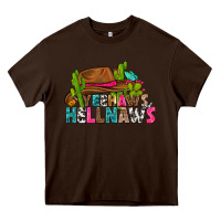 Chocolate Brown yeehaws and hellnaws Heavy Core Tee - texasbilliewilder