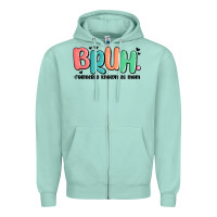 Seafoam bruh formerly known as mom Zipper Hoodie - MaliasSmallBusiness