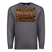 Charcoal Heather educated motivated elevated melanated Premium Sweatshirt - LillyAllenDesigns