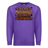 Purple educated motivated elevated melanated Premium Sweatshirt - LillyAllenDesigns