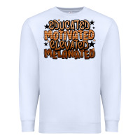 White educated motivated elevated melanated Premium Sweatshirt - LillyAllenDesigns