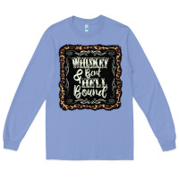 Colony Blue whiskey bent hell bound black Long Sleeve Tee - AdoDesignShop