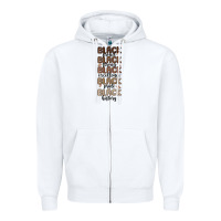 White black history melanin malia Zipper Hoodie - MaliasSmallBusiness