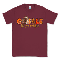 Burgundy Fall Gobble Gobble Til You Wobble Classic Tee - LillyAllenDesigns