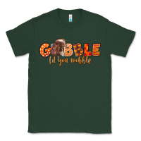 Sports Green Fall Gobble Gobble Til You Wobble Classic Tee - LillyAllenDesigns