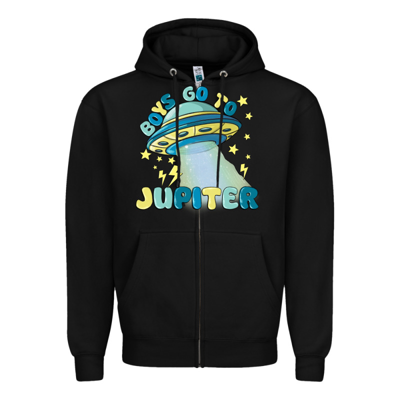 Boys Go To Jupiter Zipper Hoodie by MaliasSmallBusiness | Teevron