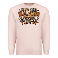 Pale Pink made with melanin always poppin' Premium Sweatshirt - LillyAllenDesigns