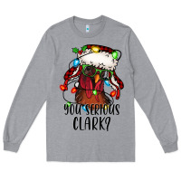Heather Grey you serious clark Christmas vacation rooster Long Sleeve Tee - Jasminsmagicworld