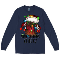 Navy you serious clark Christmas vacation rooster Long Sleeve Tee - Jasminsmagicworld