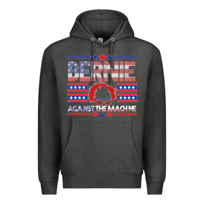 Bernie Against The Machine Premium Hoodie by Bettercallsaul | Teevron