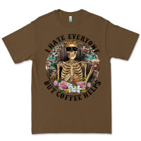 Cacao I Hate Everyone But Coffee Helps With Flowers Premium Tee - RanaPortraitStore