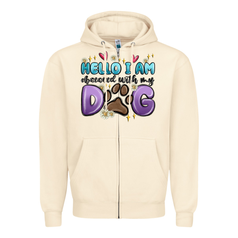 Hello I Am Obsessed With My Dog Zipper Hoodie by MaliasSmallBusiness | Teevron