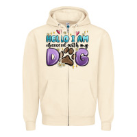 Sandshell hello i am obsessed with my dog Zipper Hoodie - MaliasSmallBusiness
