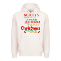 Nobody's Walking Out Old Fashioned Family Premium Hoodie | Teevron