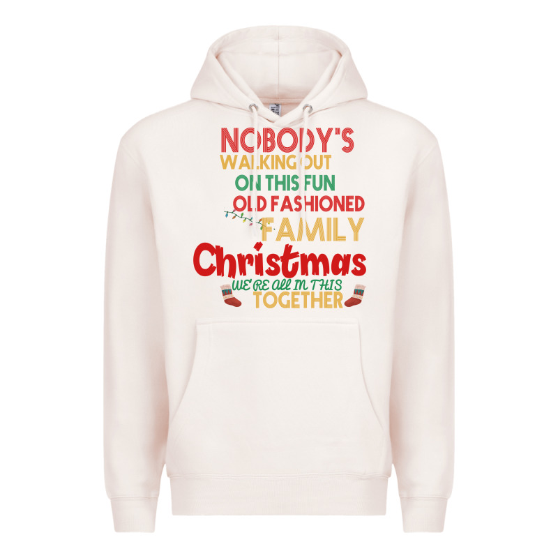 Nobody's Walking Out Old Fashioned Family Premium Hoodie by Bettercallsaul | Teevron