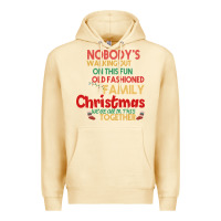 Pina Colada Nobody's Walking Out Old Fashioned Family Premium Hoodie - Bettercallsaul