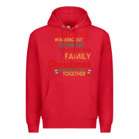 Red Nobody's Walking Out Old Fashioned Family Premium Hoodie - Bettercallsaul