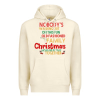 Sandshell Nobody's Walking Out Old Fashioned Family Premium Hoodie - Bettercallsaul