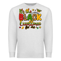 Oatmeal Heather it's the black excellence for me Premium Sweatshirt - LillyAllenDesigns