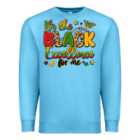 Ocean Blue it's the black excellence for me Premium Sweatshirt - LillyAllenDesigns