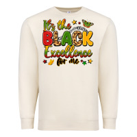 Sandshell it's the black excellence for me Premium Sweatshirt - LillyAllenDesigns