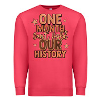 Cardinal one month can't hold our history Premium Sweatshirt - LillyAllenDesigns