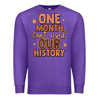Purple one month can't hold our history Premium Sweatshirt - LillyAllenDesigns