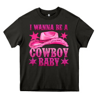 Asphalt i wanna be a cowboy baby Heavy Core Tee - texasbilliewilder