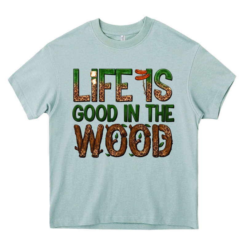 Life Is Good In The Wood Heavy Core Tee by texasbilliewilder | Teevron