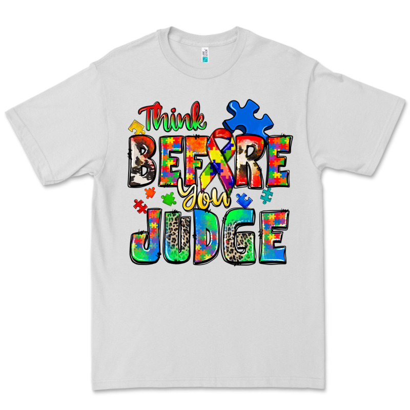 Think Before You Judge Autism Premium Tee by Zillion Design Studio | Teevron