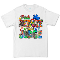 White think before you judge autism Premium Tee - Zillion Design Studio
