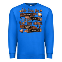 True Royal we can be different on the outside but we have the Premium Sweatshirt - LillyAllenDesigns