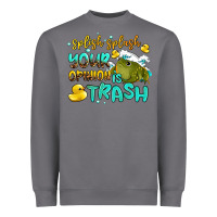Storm splish splash your opinion is trash Heavyweight Sweatshirt - AdoDesignShop