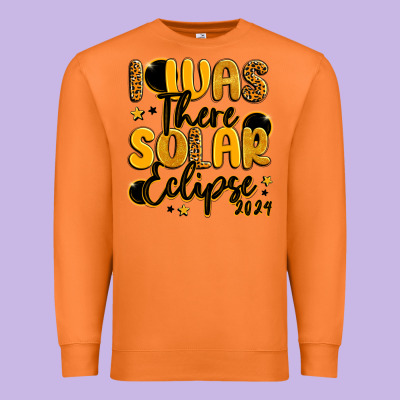 I Was There Solar Eclipse 2024 Premium Sweatshirt Designed By Lillyallendesigns