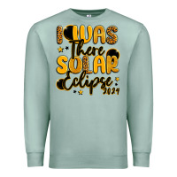 Seafoam i was there solar eclipse 2024 Premium Sweatshirt - LillyAllenDesigns