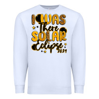 White i was there solar eclipse 2024 Premium Sweatshirt - LillyAllenDesigns