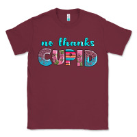 Burgundy no thanks cupid Classic Tee - AdoDesignShop