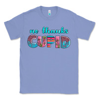 Colony Blue no thanks cupid Classic Tee - AdoDesignShop