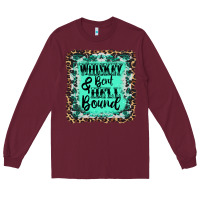 Burgundy whiskey bent hell bound Long Sleeve Tee - AdoDesignShop