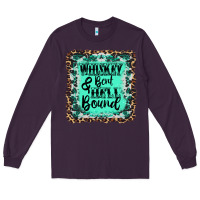 Plum whiskey bent hell bound Long Sleeve Tee - AdoDesignShop