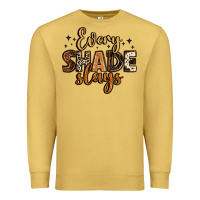 Antique Gold every shade slays Premium Sweatshirt - LillyAllenDesigns